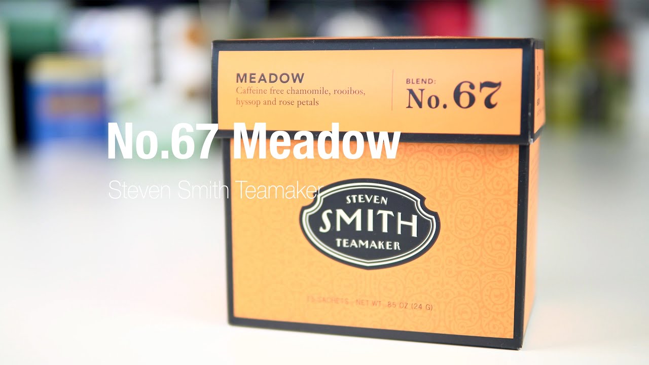 No.67 Meadow, Steven Smith Teamaker