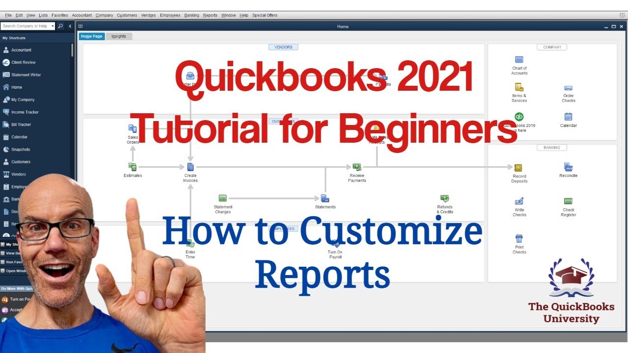 Quickbooks 2021 Tutorial for Beginners - How to Customize Reports