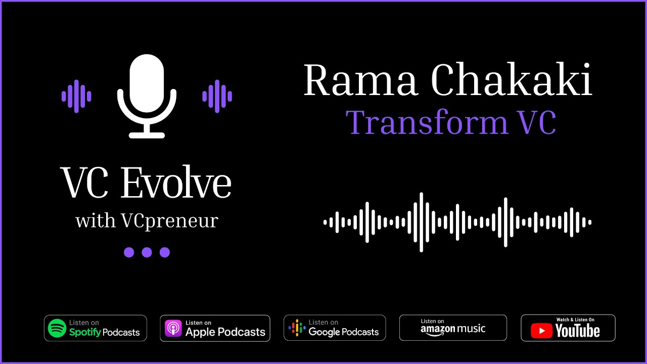 VC Evolve Podcast: Rama Chakaki. The Evolution of Impact VC Investing and Its Returns, and more.