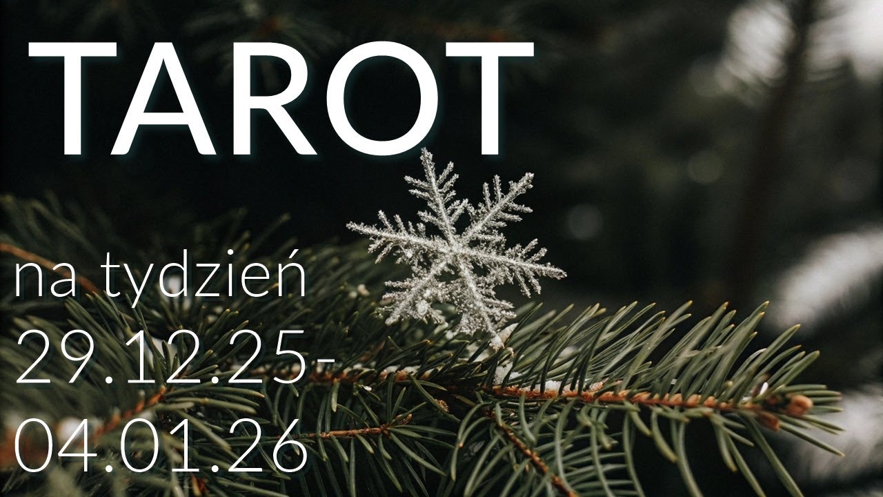 TAROT czytanie noworoczne na tydzień 29.12.2025-04.01.2026