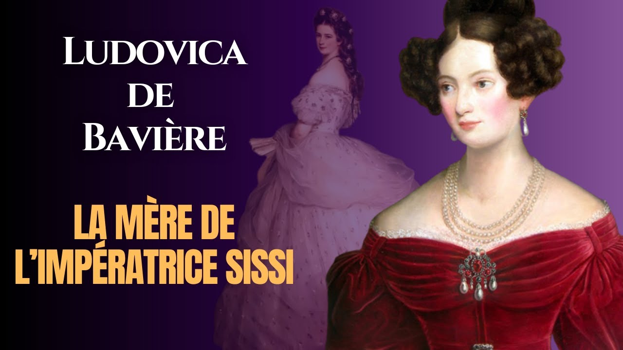 Mère de Sissi : qui était vraiment Ludovica de Bavière? #histoire #biographie #sissi #monarchie