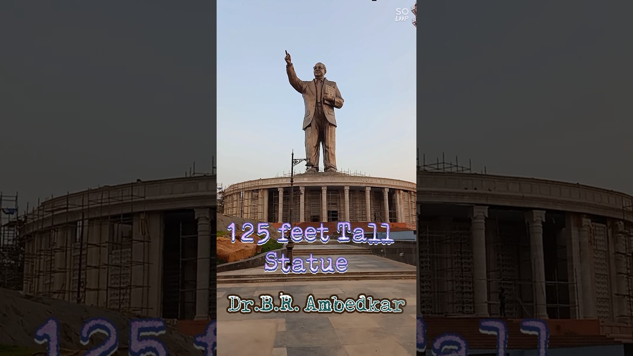 Dr. B.R. Ambedkar| 125 feet tall statue in Hyderabad