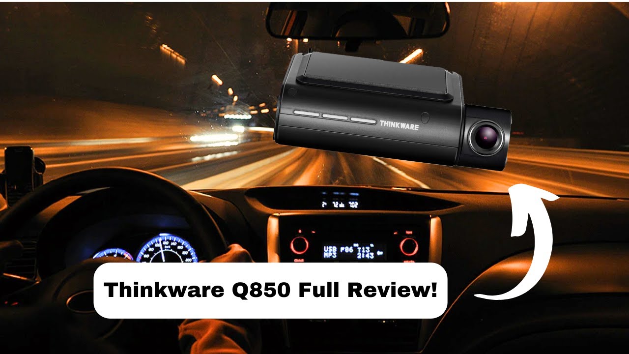 Thinkware's Upgraded 2k Dashcam! Thinkware Q850 Review