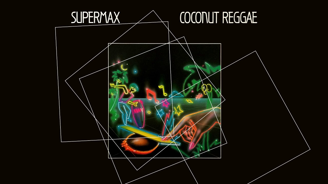 Supermax – Coconut Reggae (1983)