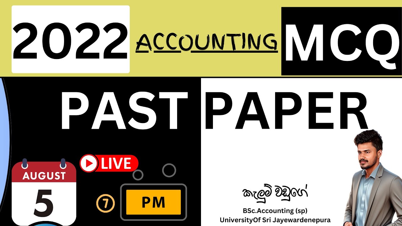 2022 A/L ACCOUNTING MCQ Paper discussion |kalum waduge 2022 Accounting paper |SL Accounting