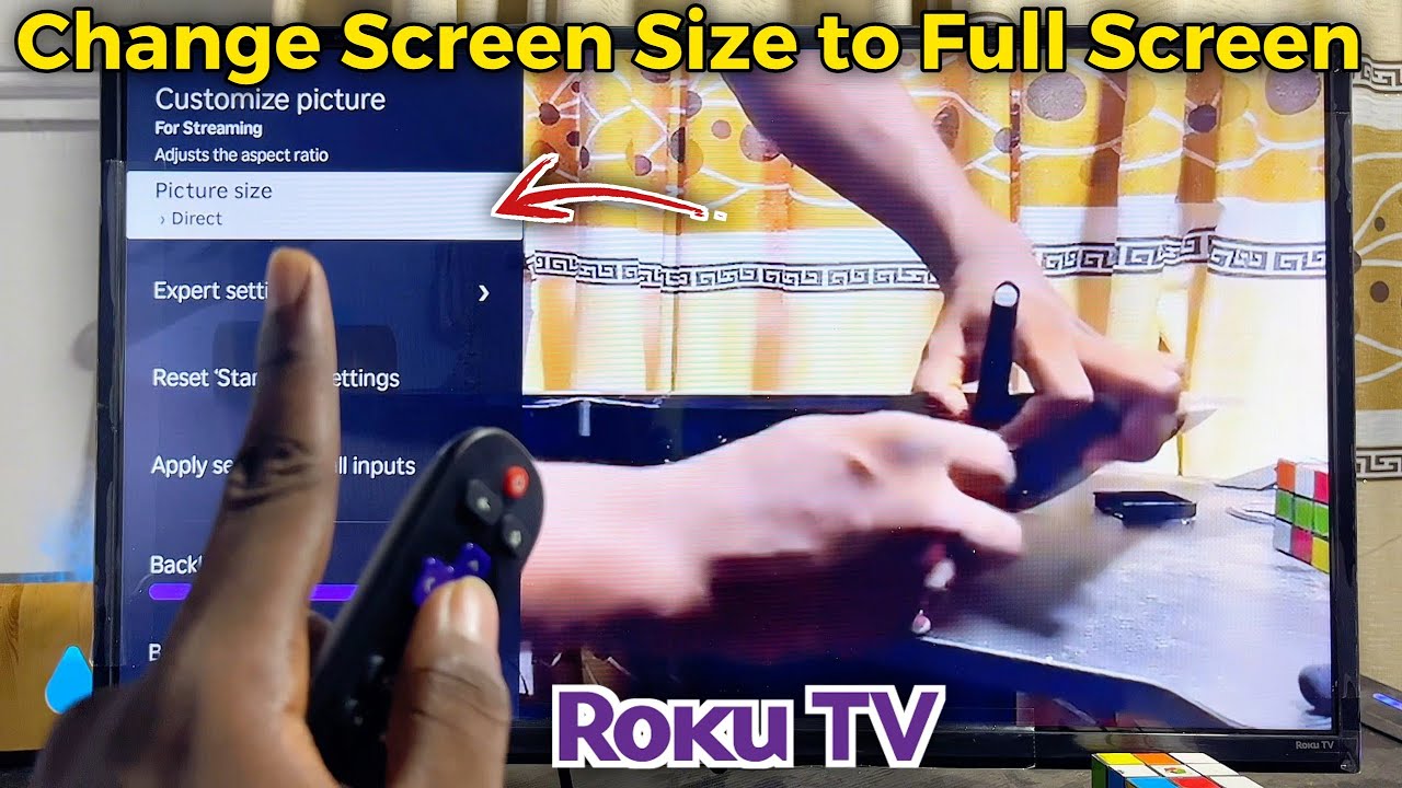 Roku TV: How to Change Screen Size to Full Screen