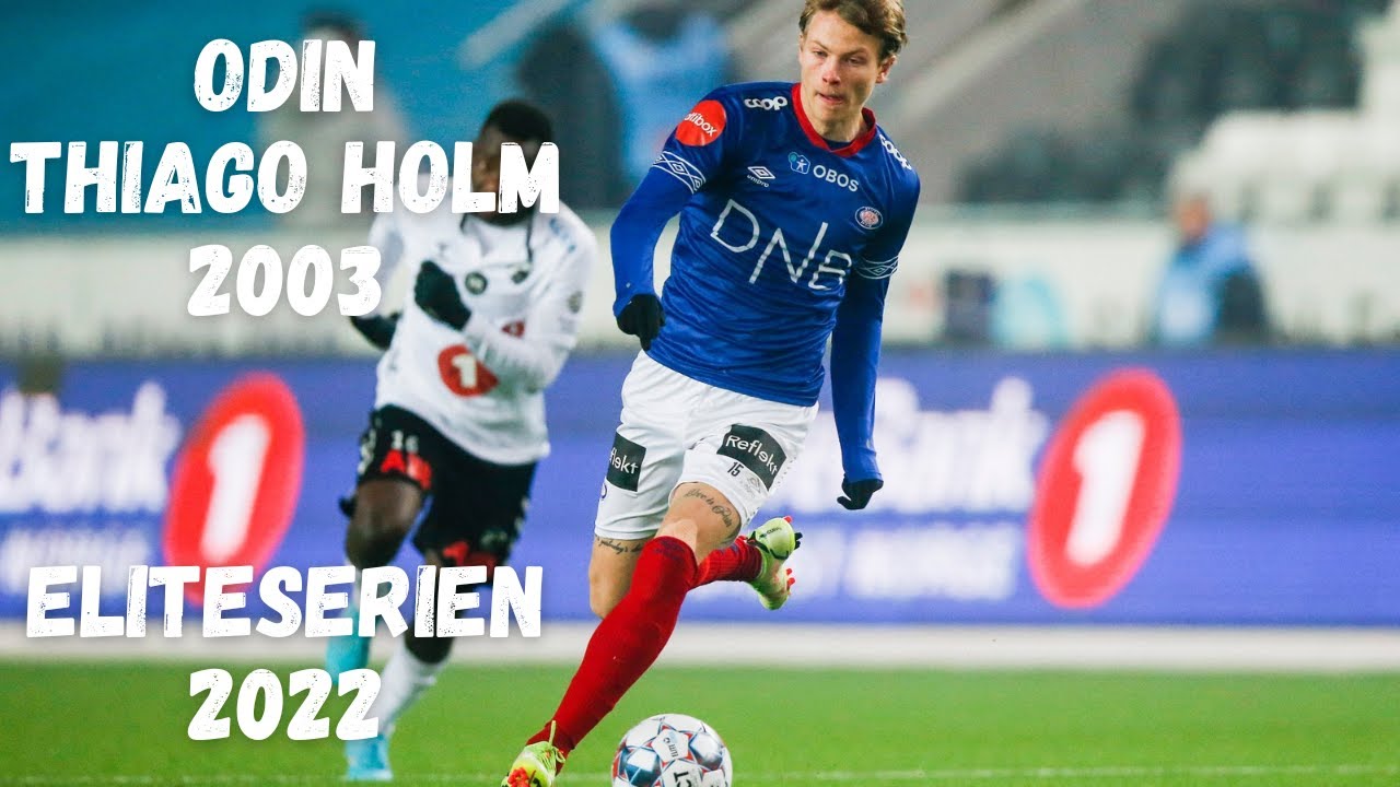 Odin Thiago Holm | Eliteserien | 2022