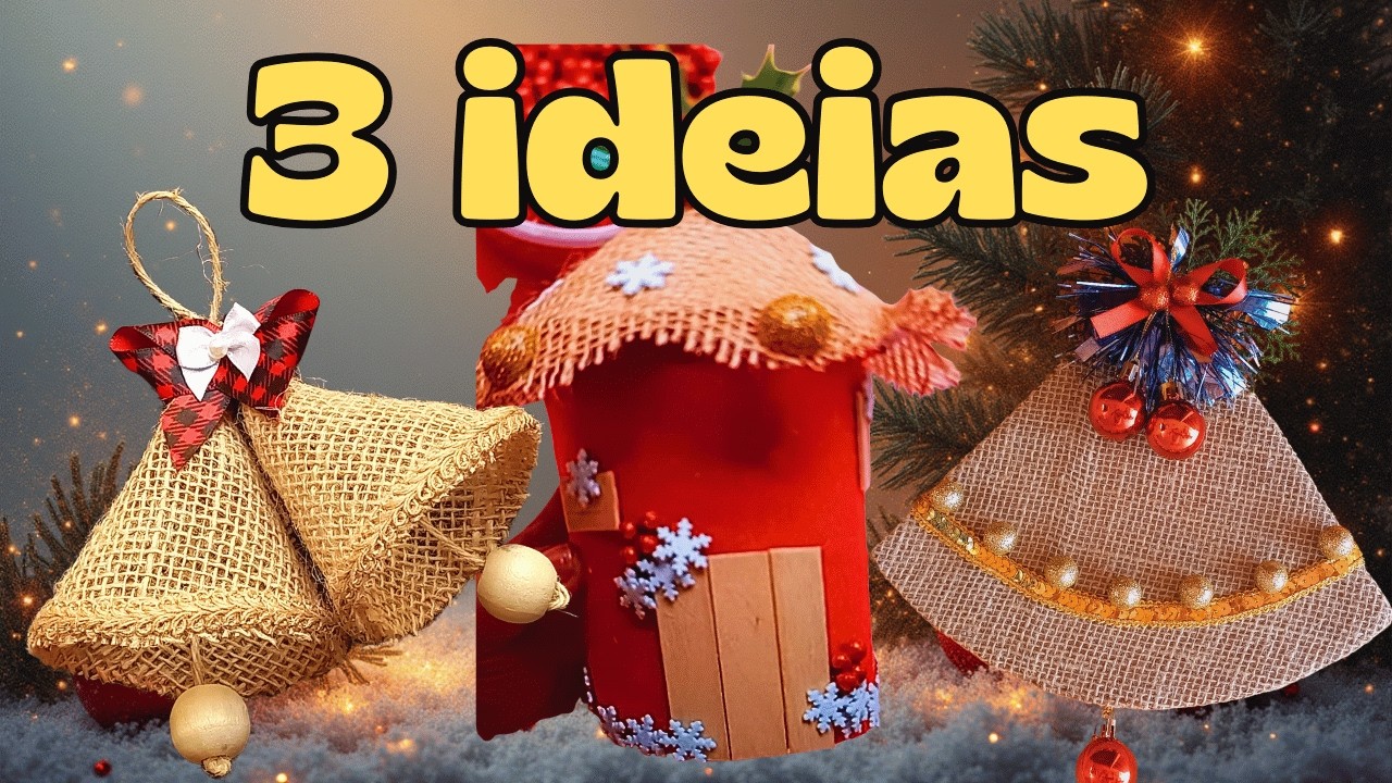 3 IDEIAS PARA O NATAL/MERRY CHRISTMAS
