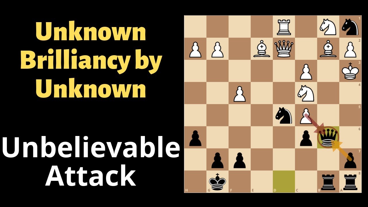 Unbelievable Unknown Brilliancy - Mind Blowing Attack