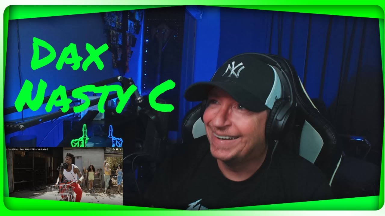 Dax - 40 Days 40 Nights (Feat. Nasty C) Reaction