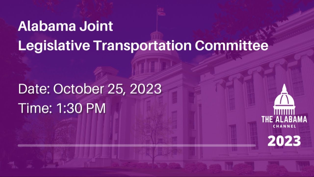 Alabama Joint Legislative Joint Transportation