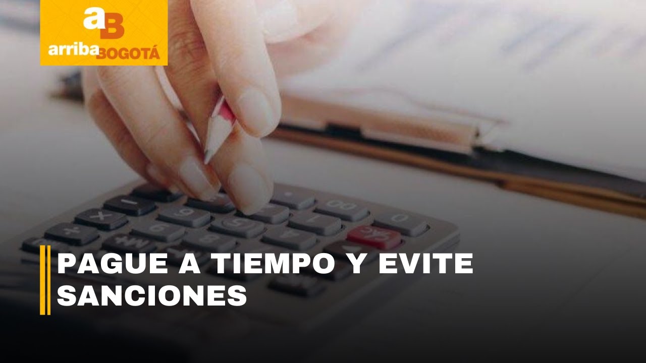 Fechas clave para pagar impuestos en Bogotá 2025 | CityTv