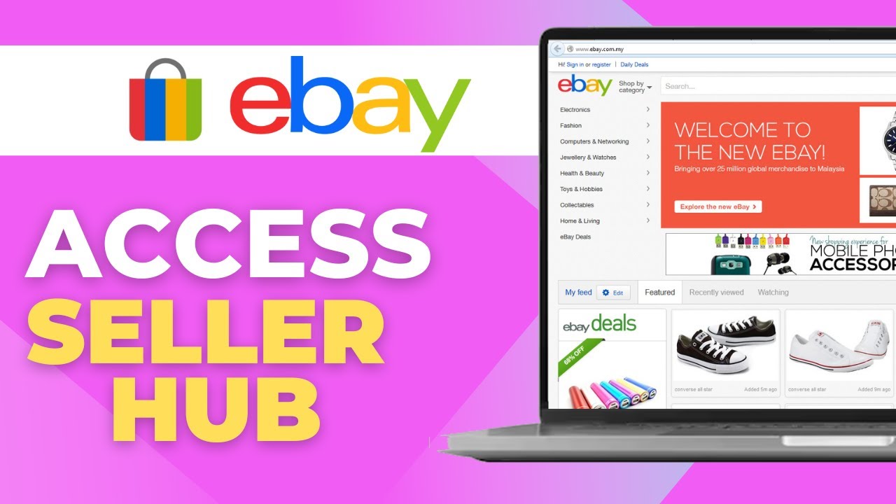 How to Access Seller Hub on eBay [2025 Full Guide]