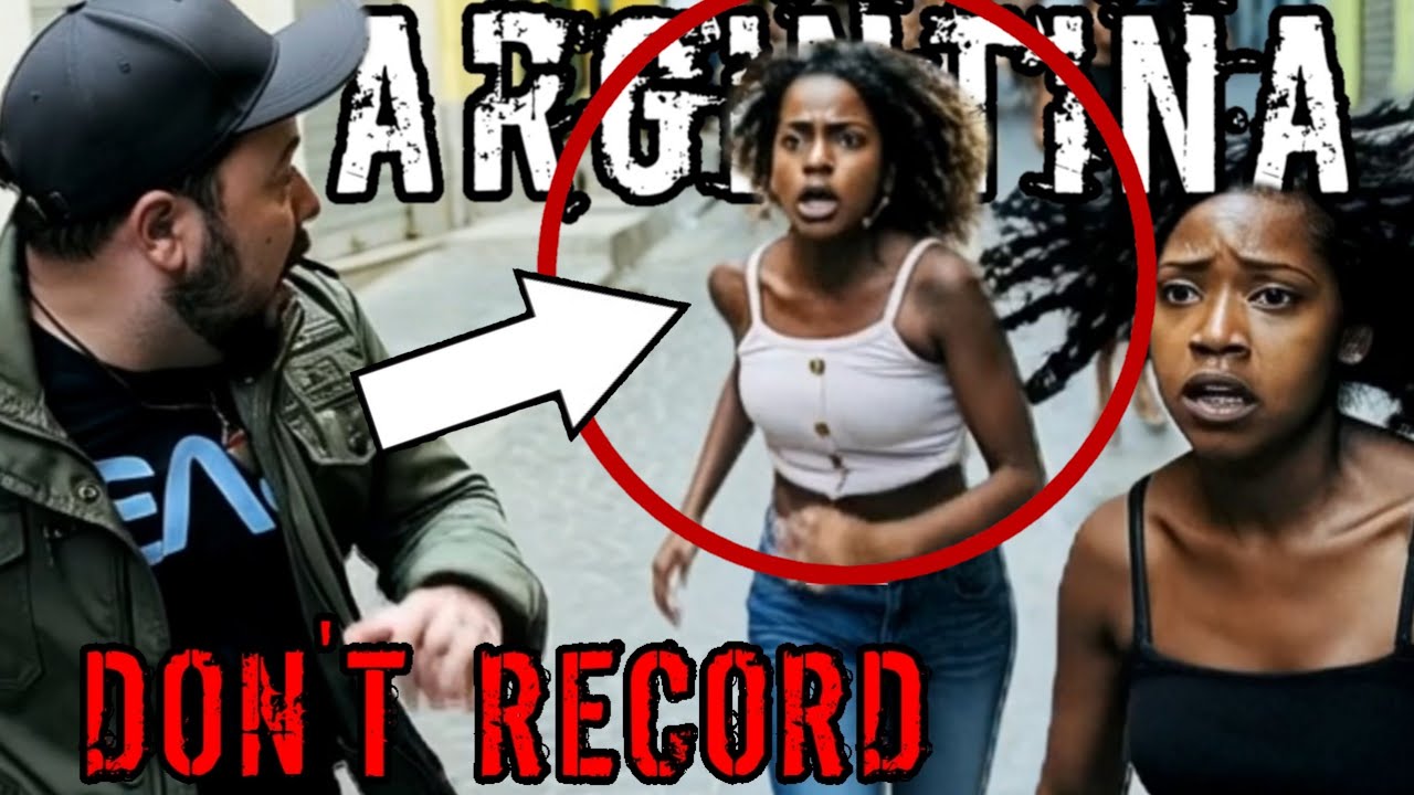 (NOT ALLOW TO RECORD HERE) DANGEROUS LOCATIONS ARGINTINA 