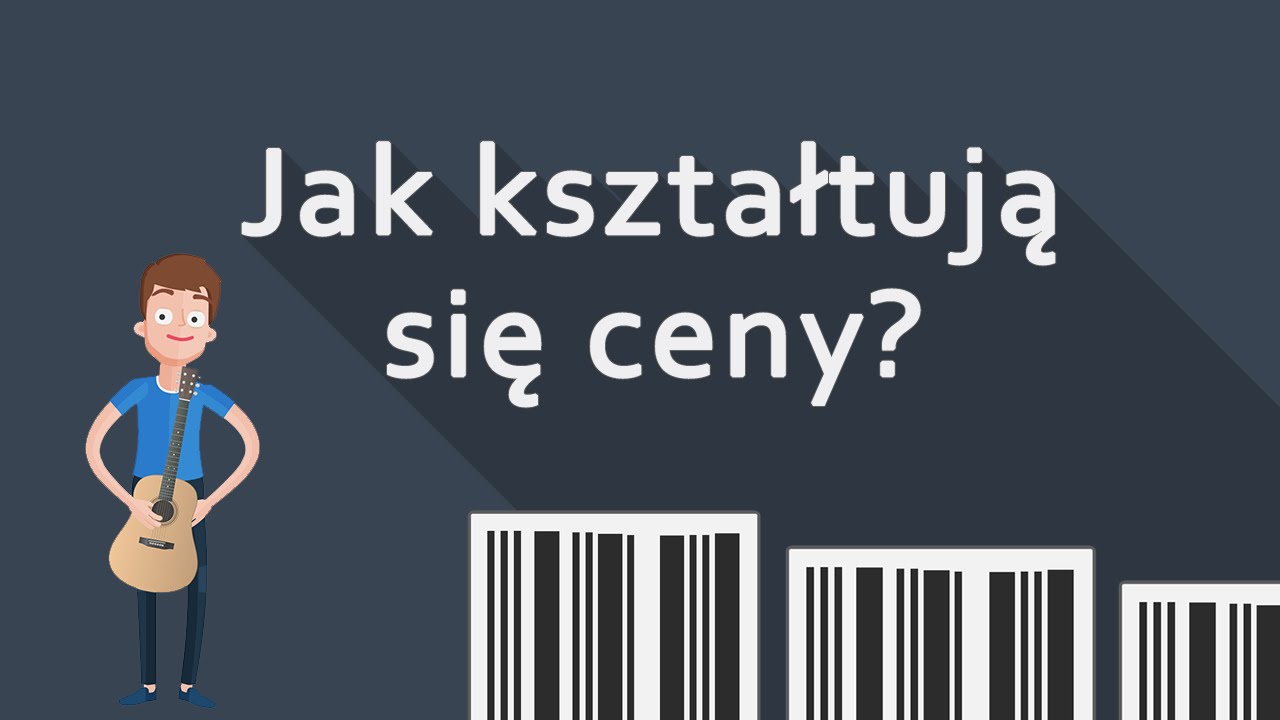 Jak kształtują się ceny na rynku i co z tego wynika? | Odkrywanie cen
