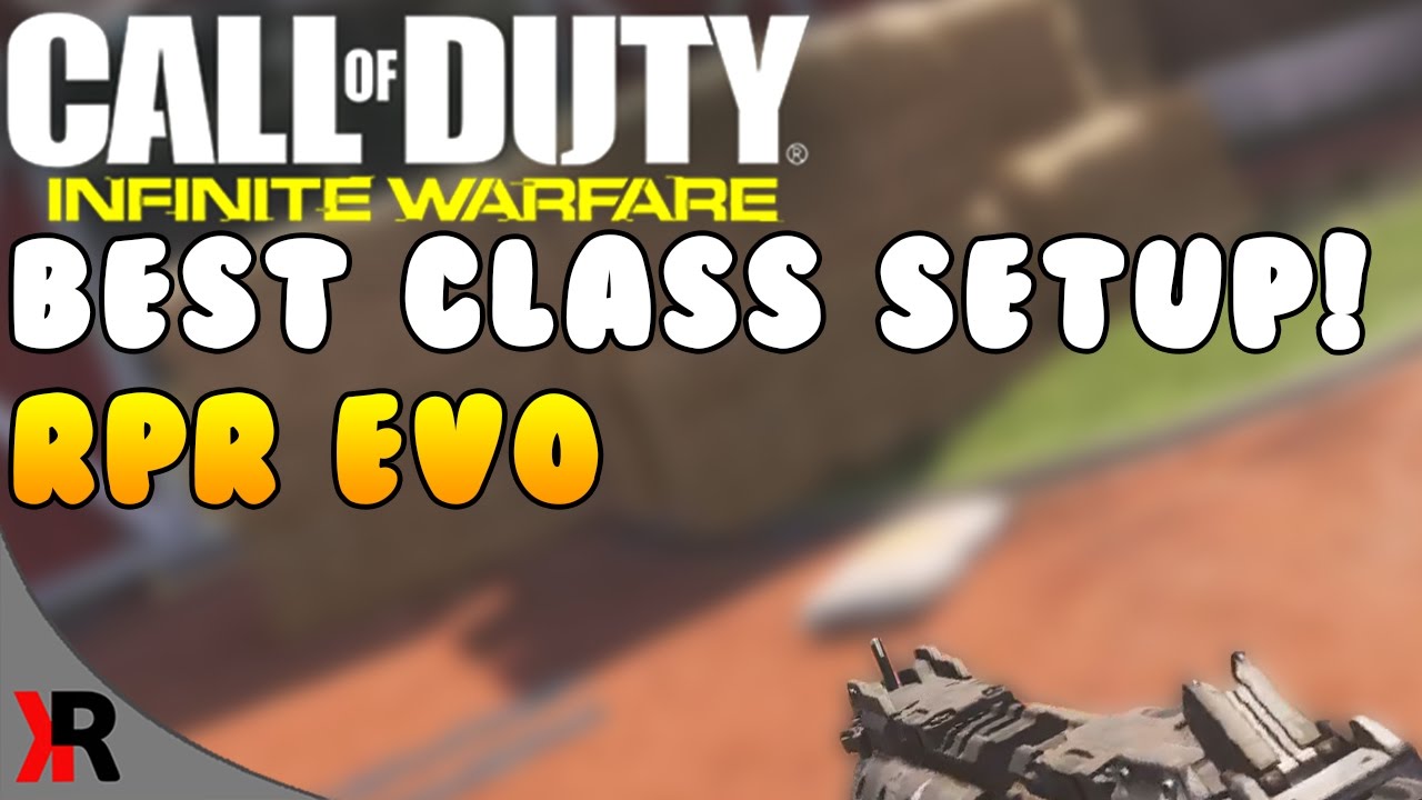 RPR EVO BEST CLASS SETUP (Infinite Warfare Best Class Setup!)