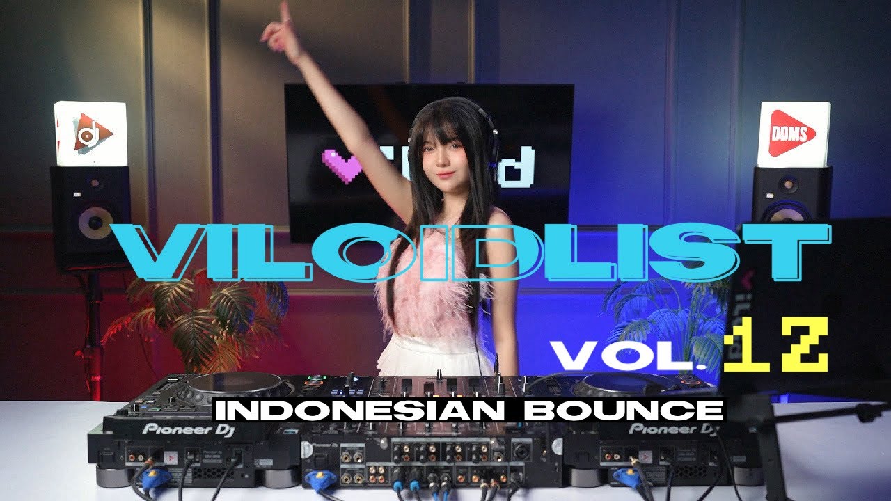 VILOIDLIST VOL 12 | INDO BOUNCE