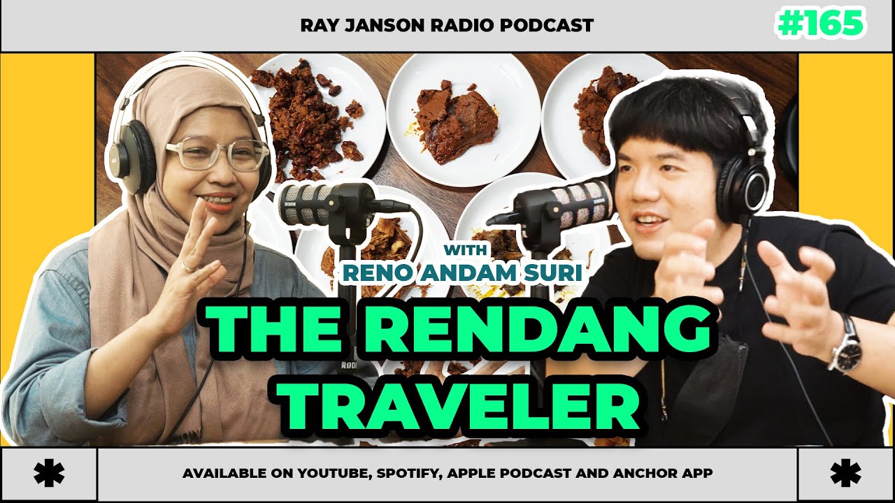 #165 THE RENDANG TRAVELER | With RENO ANDAM SURI | Ray Janson Radio Podcast