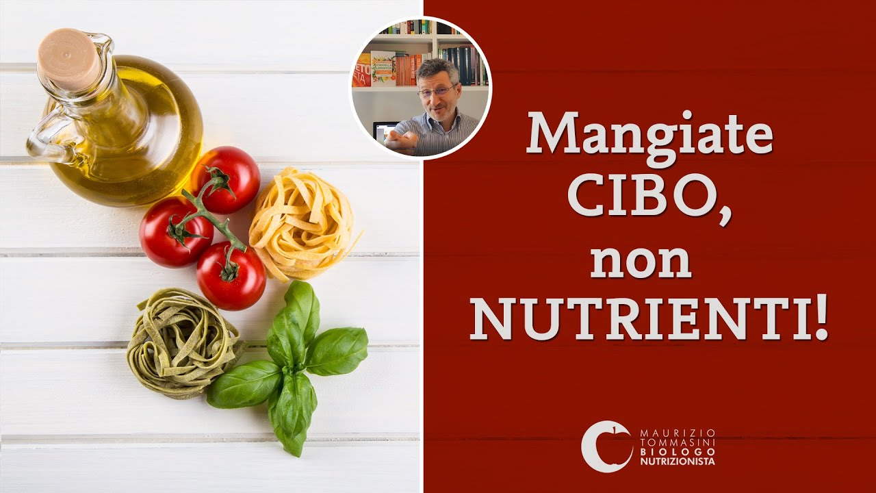 Mangiate cibo, non nutrienti!