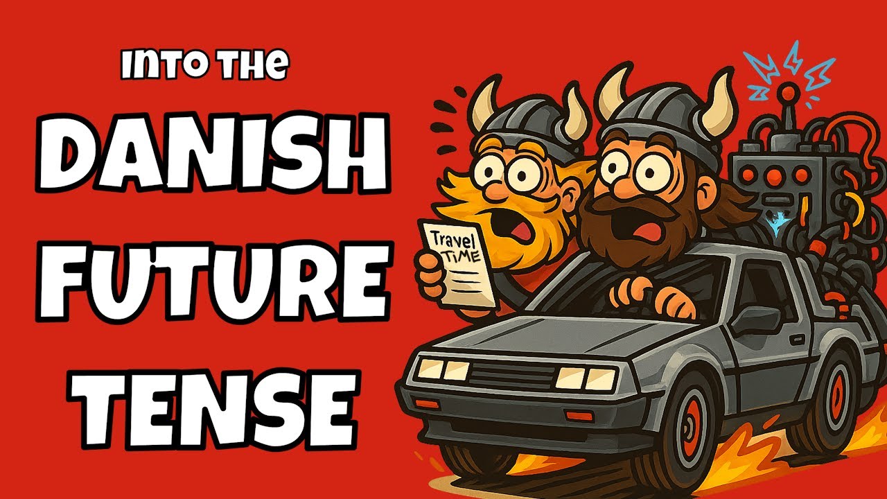 En lys fremtid!?! - Learn Danish Future Tense in Under 10 Minutes!