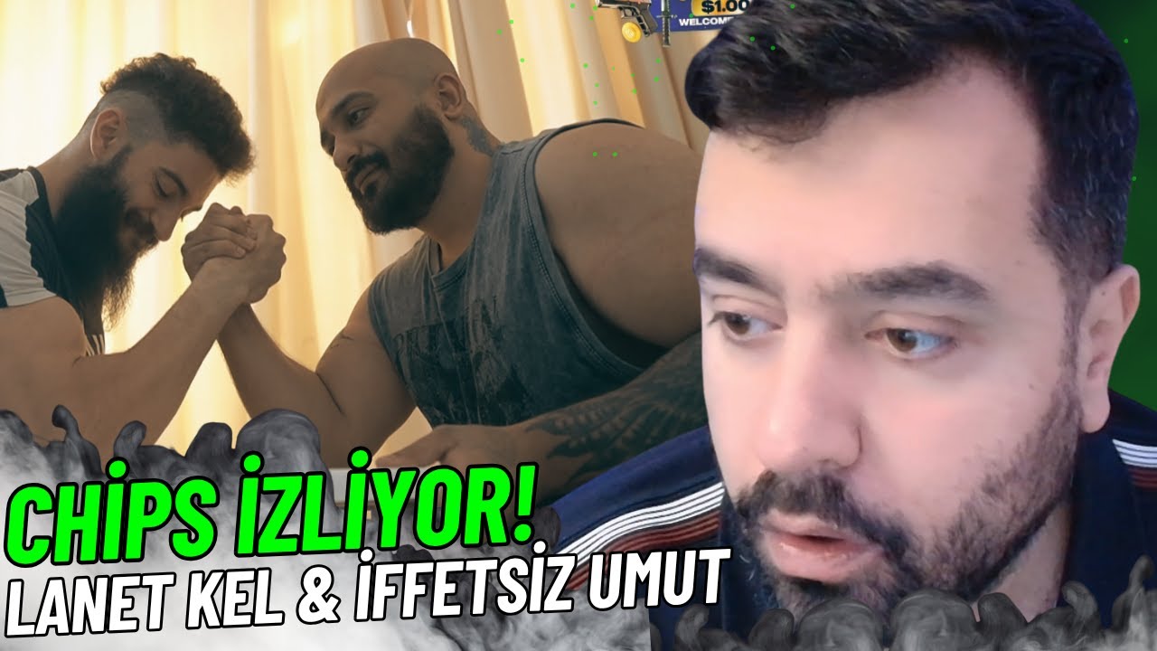 Chips - Lanet Kel & İffetsiz Umut Videosunu İzliyor! | Testo Taylan (REACTİON)