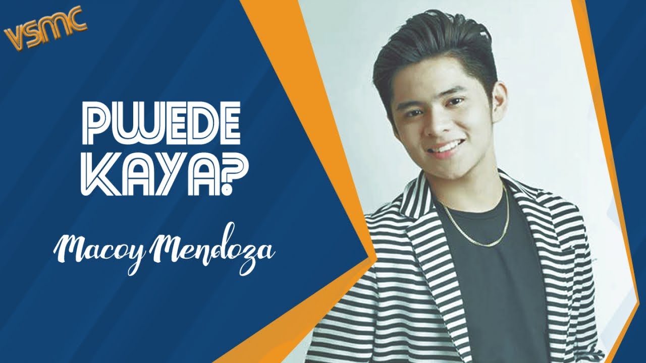 Macoy Mendoza - Pwede Kaya? (Official Lyric Video)