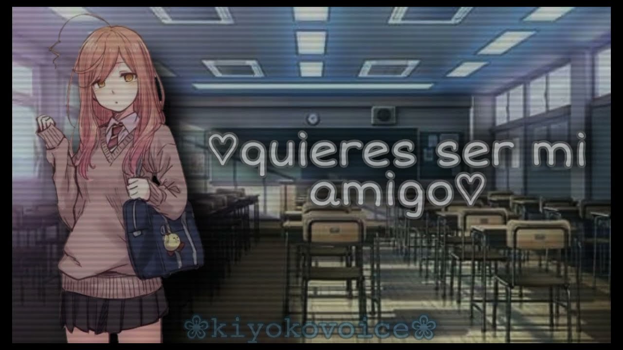 Chica timida quiere ser tu amiga (kiyokovoice)#asmr