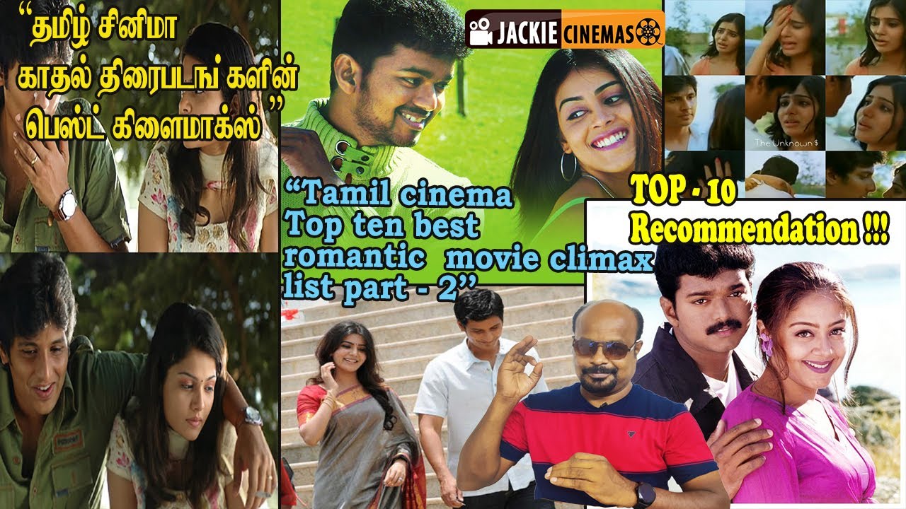 top10 best romantic climax in Tamil cinema review by jackiesekar prt-2 jackiecinemas review #top10