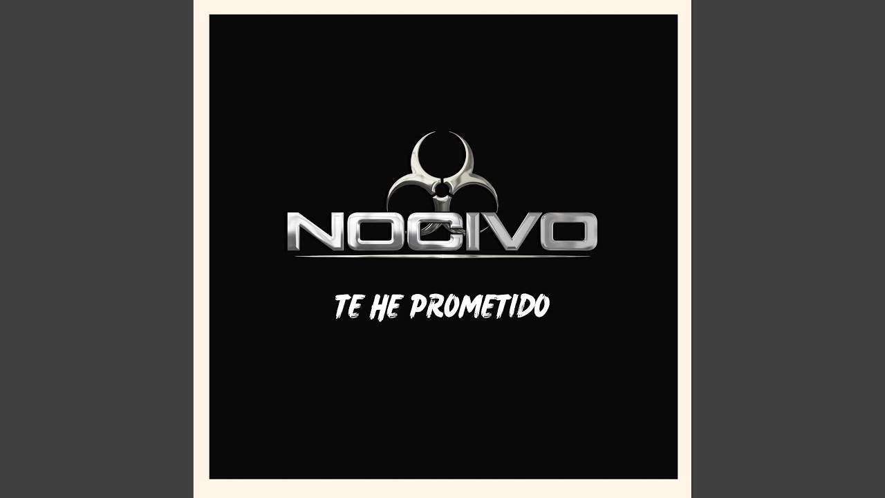 Te he prometido