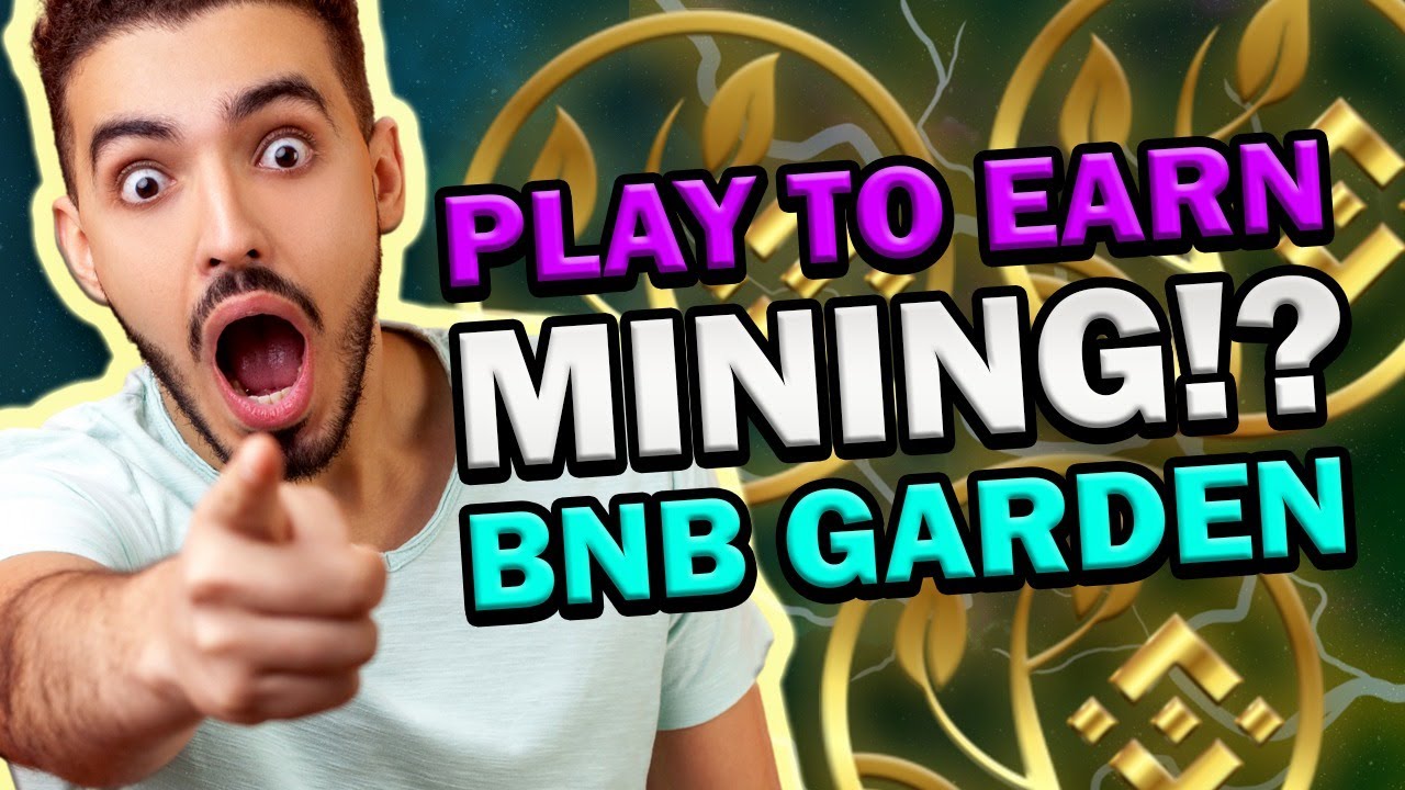 BNB GARDEN HAS A UNIQUE PLAY TO EARN MINING GAME!?