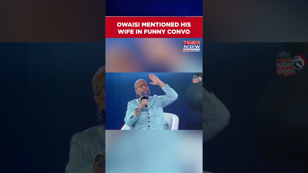 'If I Listen To My Wife...' Why Owaisi Mentioned His Wife In A Funny Conversation With Navika