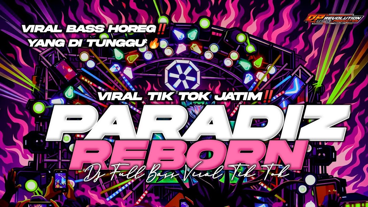 YANG KALIAN TUNGGU²‼️DJ PARADIZ REBORN 3 BASS BLAYER-BLAYER VIRAL TIK TOK TERBARU ||DAPA REVOLUTION