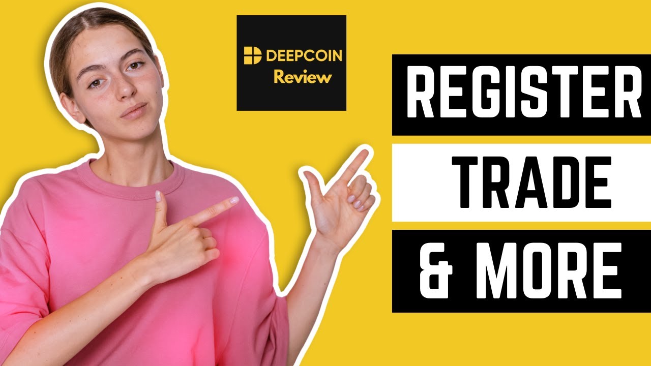 Deepcoin  | How To Register  | How to Trade | Deepcoin Review | Deepcoin Tutorial