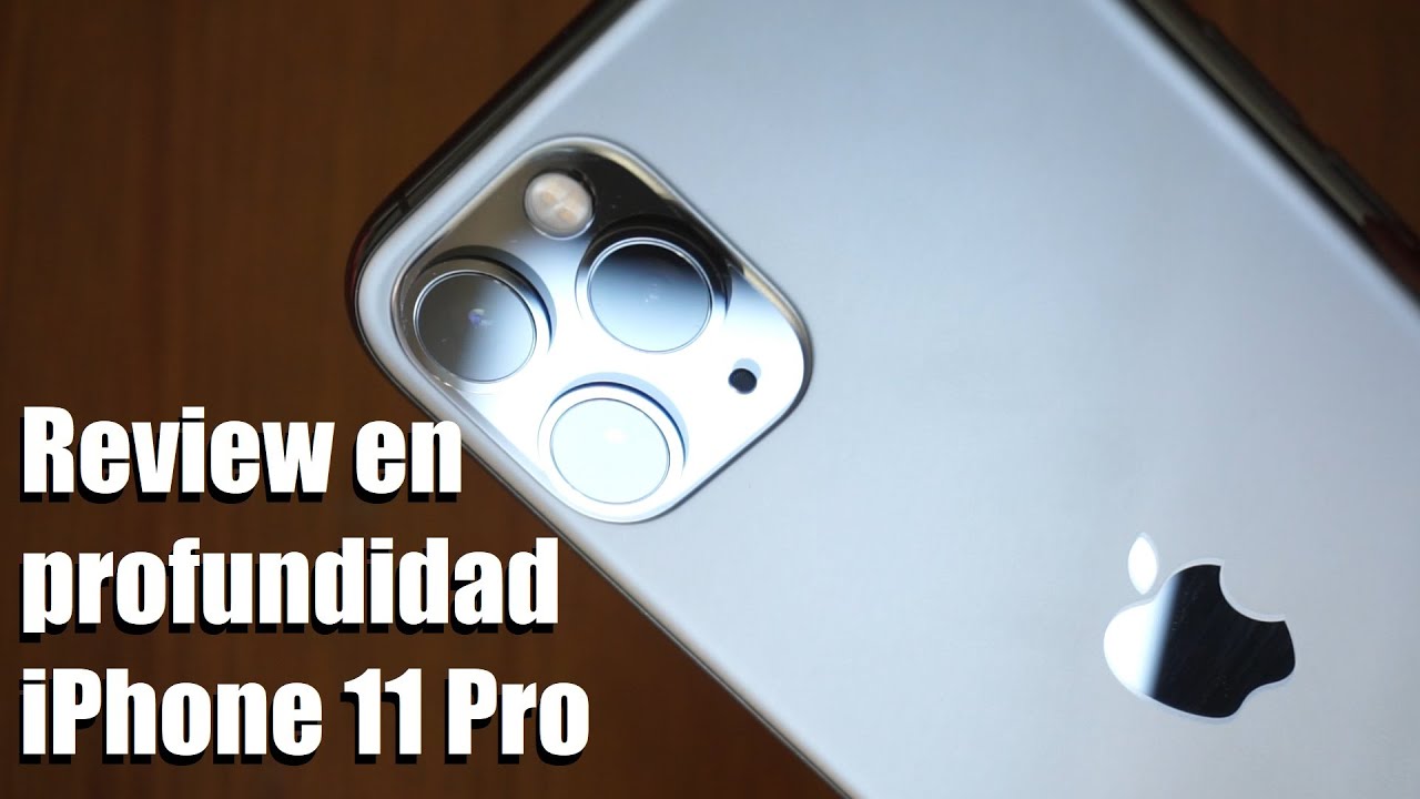 Review iPhone 11 Pro En Profundidad | Parte 1