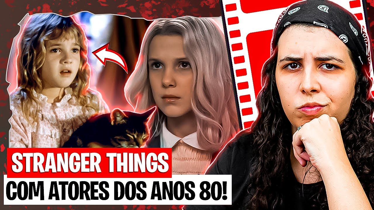 E SE STRANGER THINGS FOSSE GRAVADO NOS ANOS 80?