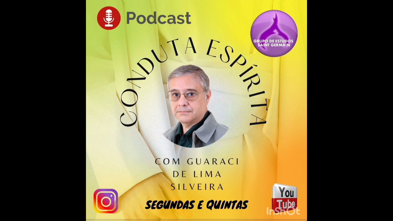 CONDUTA ESPÍRITA PODCAST 1 - DA MULHER - Com Guaraci de Lima Silveira