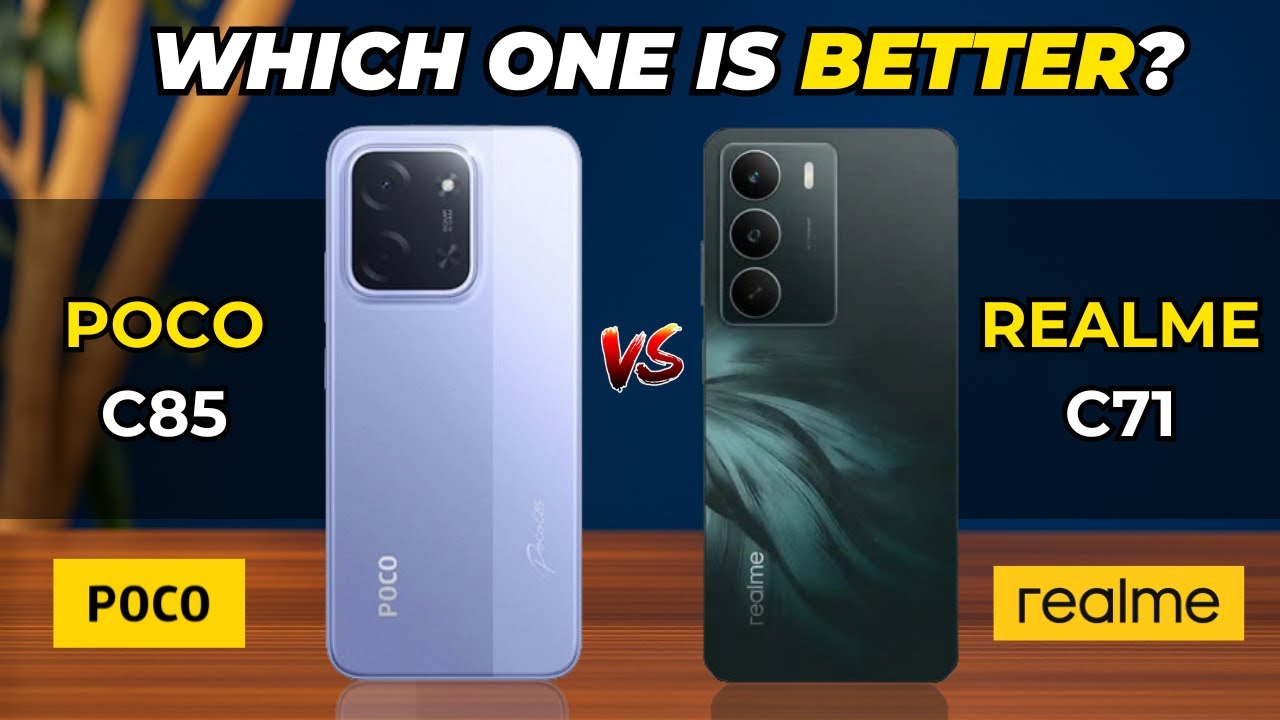 Realme C71 vs Poco C85 Detailed Comparison | Which one is better?