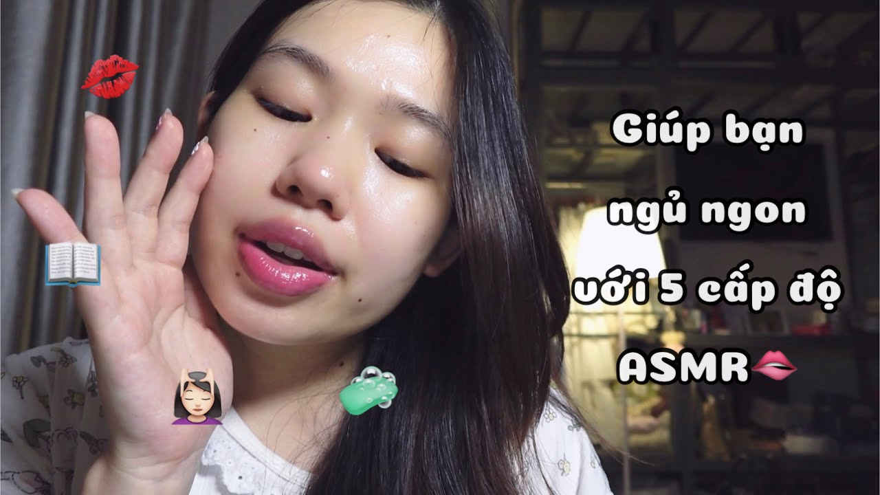 🫦 ASMR: GIÚP EM THƯ GIÃN DỄ NGỦ VỚI 5 CẤP ĐỘ ASMR✨ l Gokku Egao