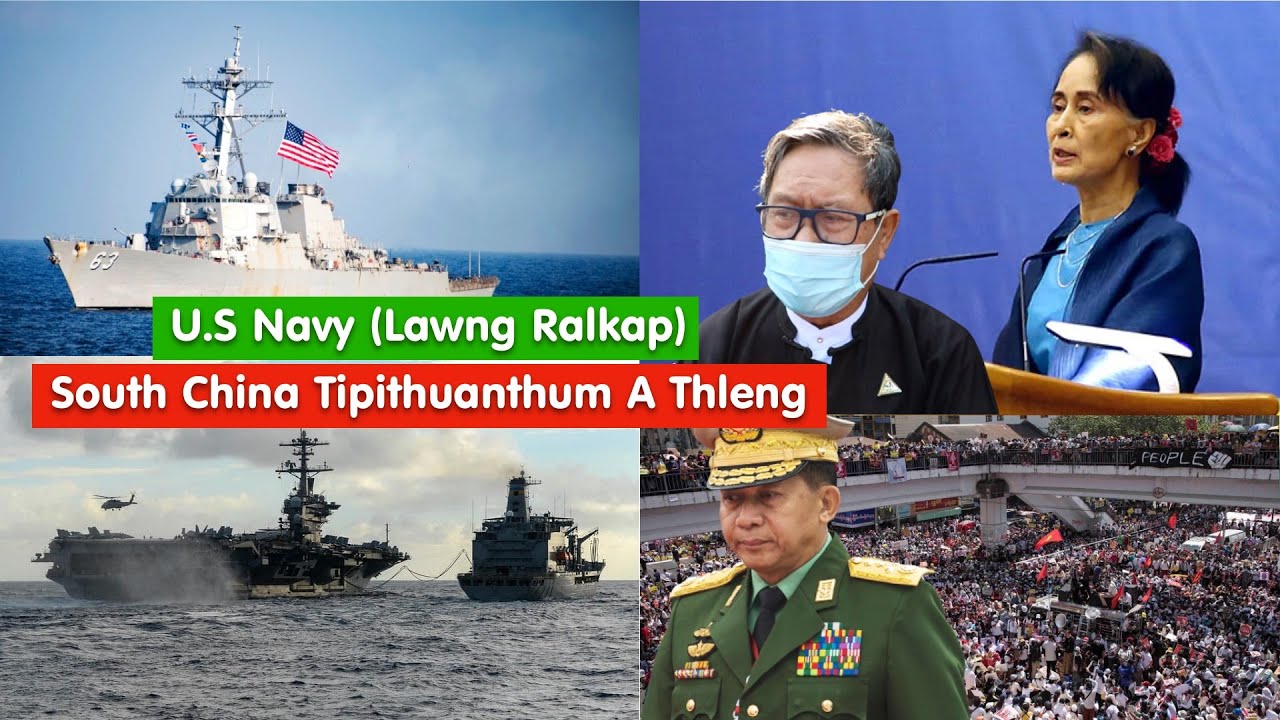 Myanmar Thuthang; U.S Navy (Lawng Ralkap) South China Tipithuanthum An Thleng