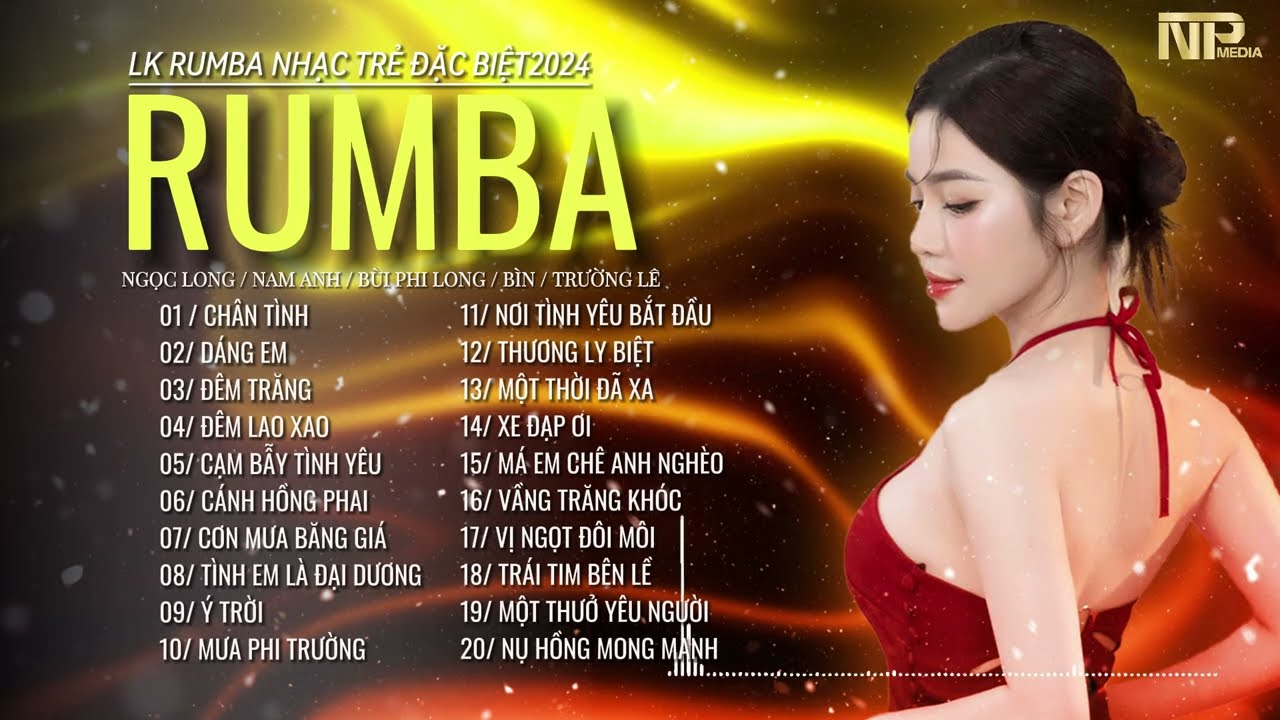 LK Rumba Nhạc Trẻ Thịnh Hành ▻ Chân Tình - Nhạc Trẻ 8X 9X Xuất Sắc Nhạc Hót Tiktok