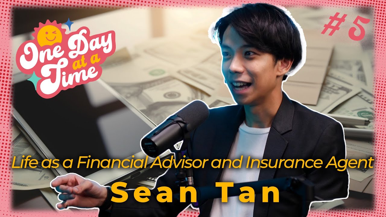Life as a Financial Advisor and Insurance Agent with Sean Tan | ODAAT Podcast #5