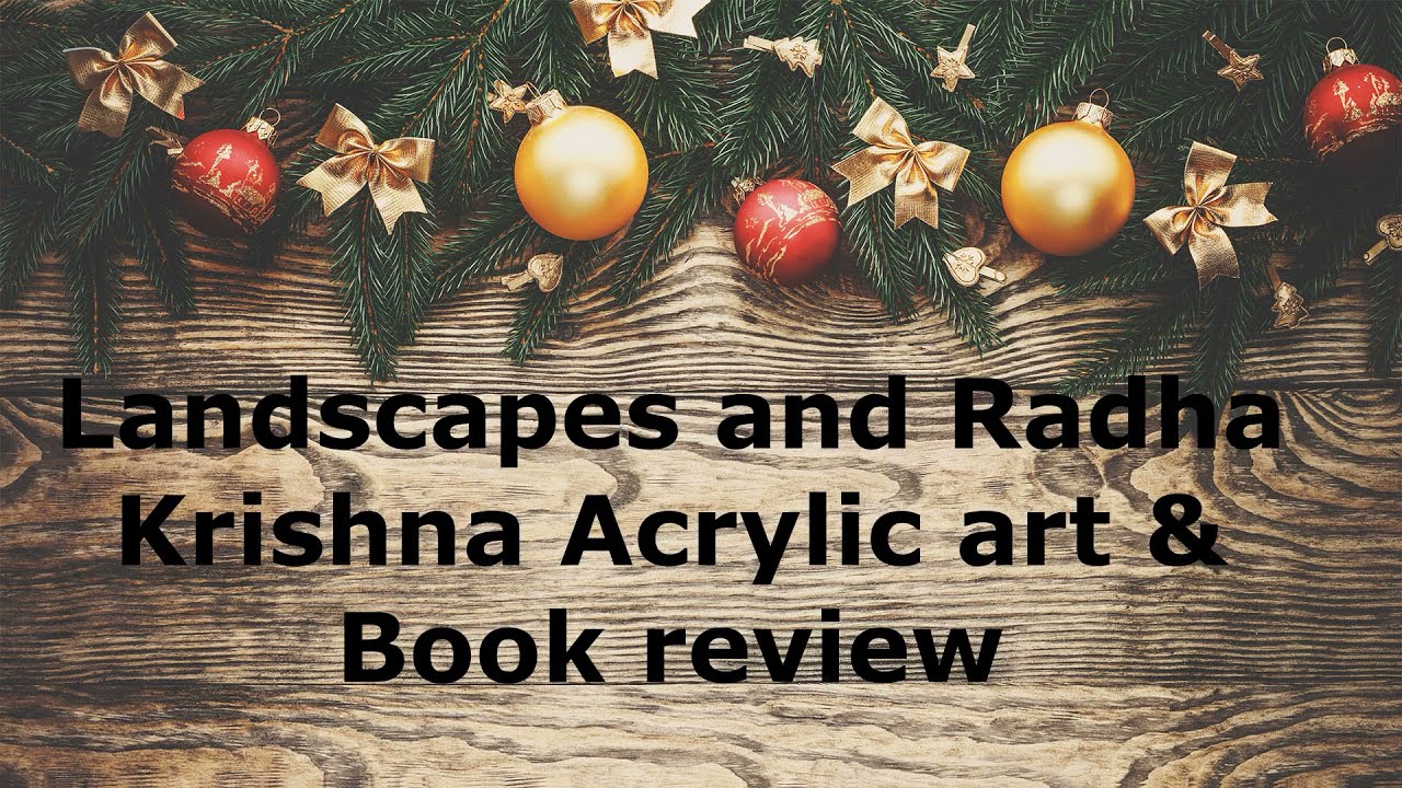 Explore Landscape and Radha Krishna Art along with Book Review||Acrylic Art||Book Review