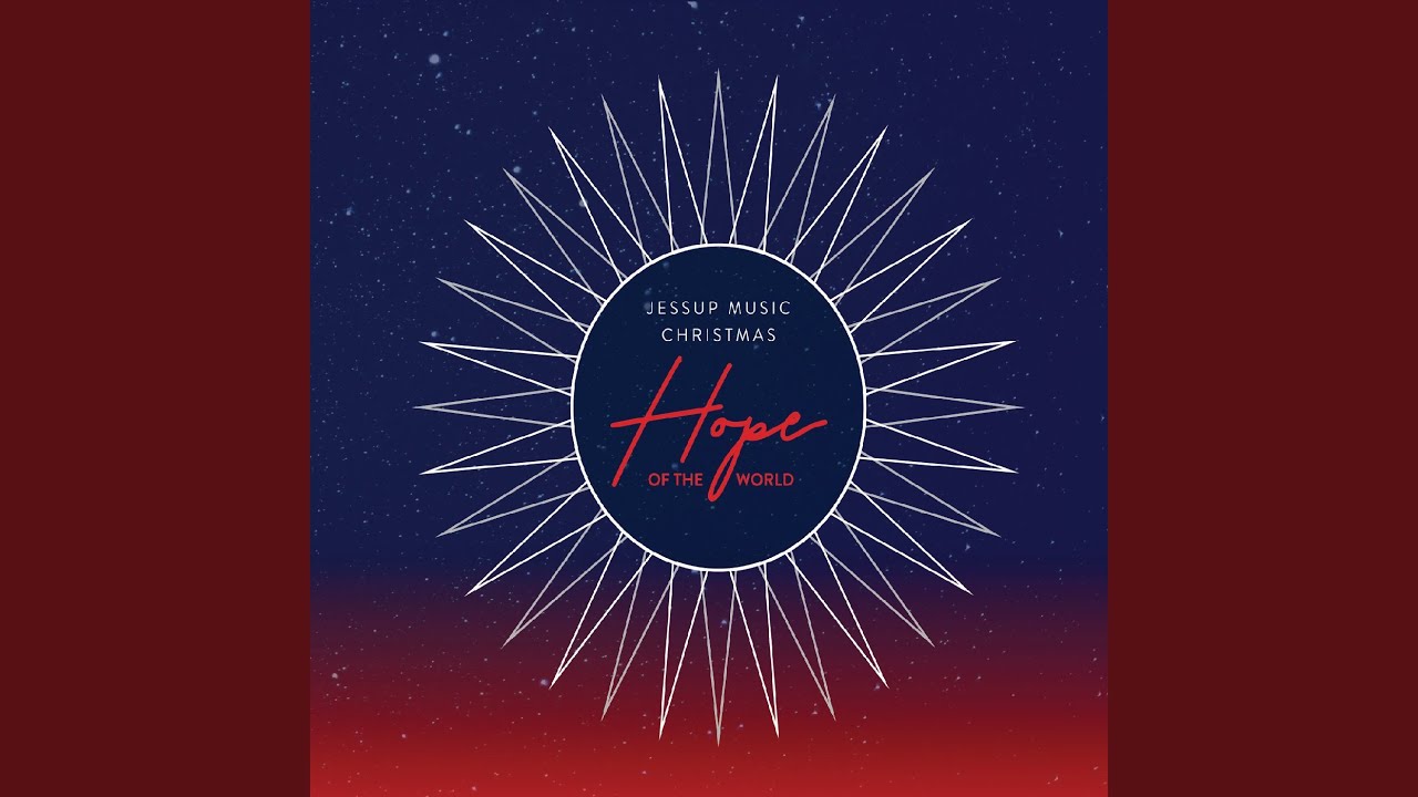 Hope of the World