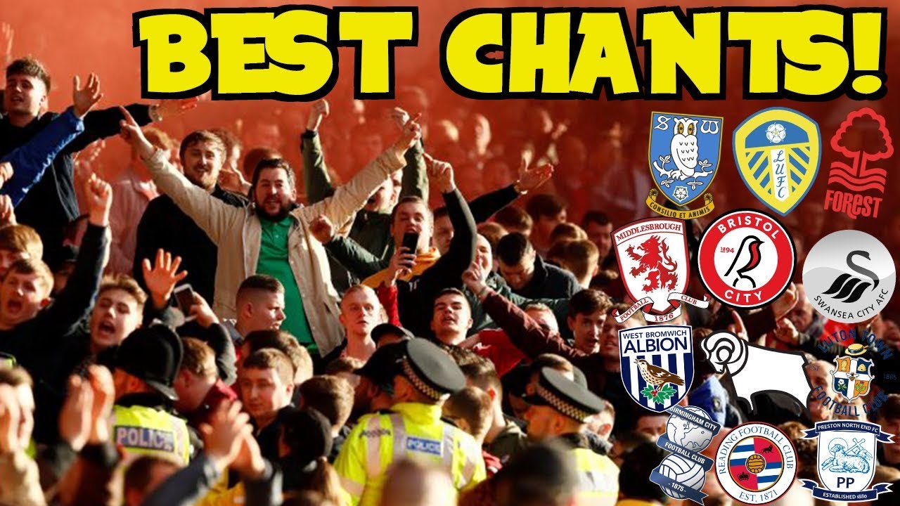 THE BEST CHANTS FROM CHAMPIONSHIP CLUBS 19/20 EDITION!