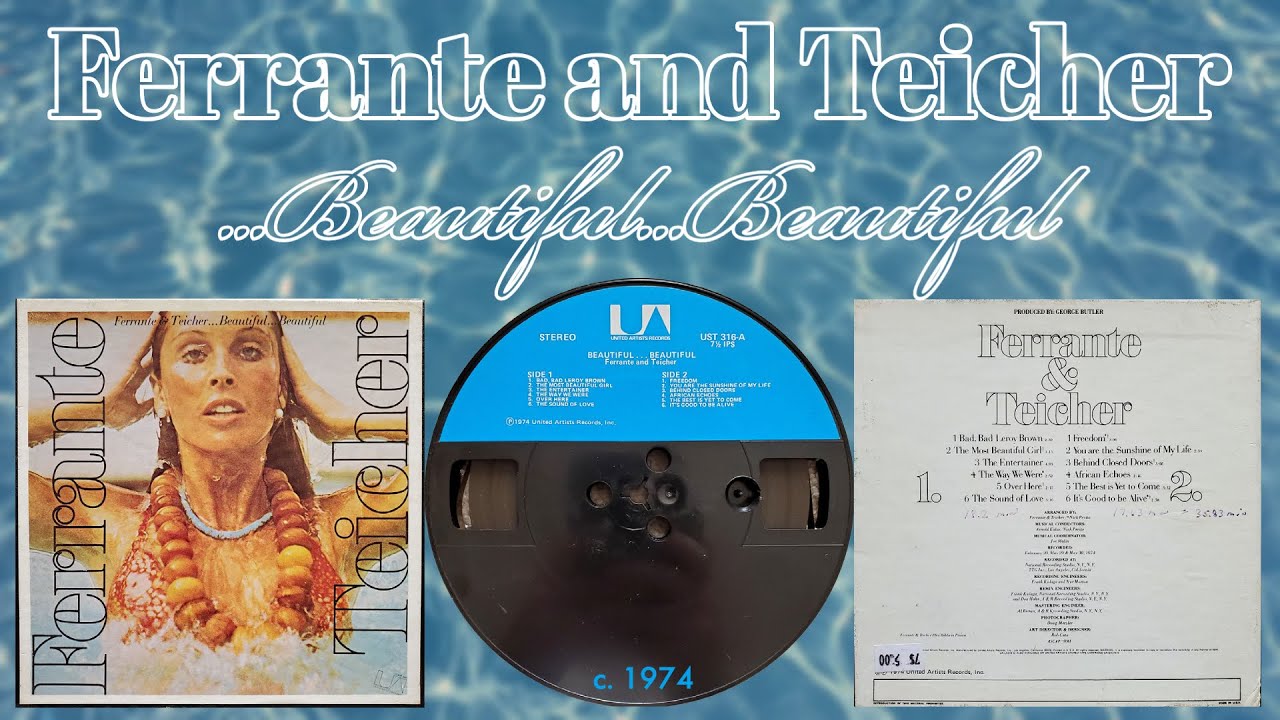 Ferrante & Teicher - Bad, Bad, Leroy Brown