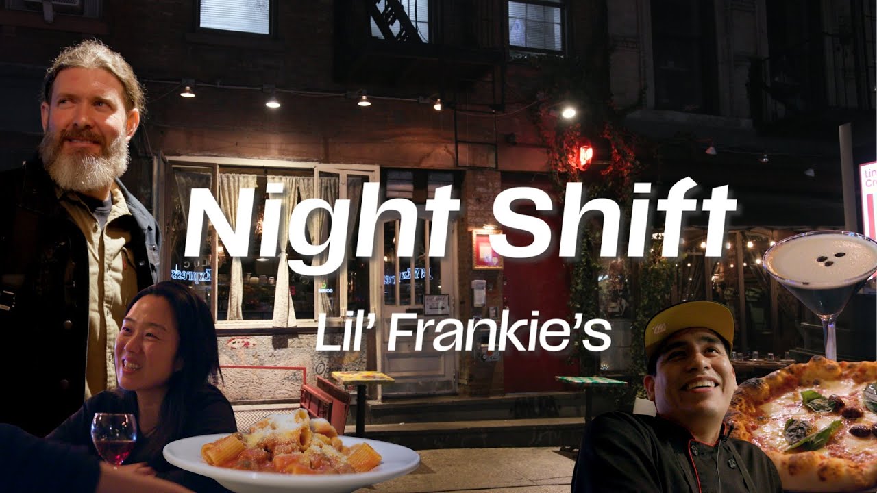 Does Lil' Frankie&rsquo;s Have the Best Late-Night Italian Food in NYC? | Night Shift