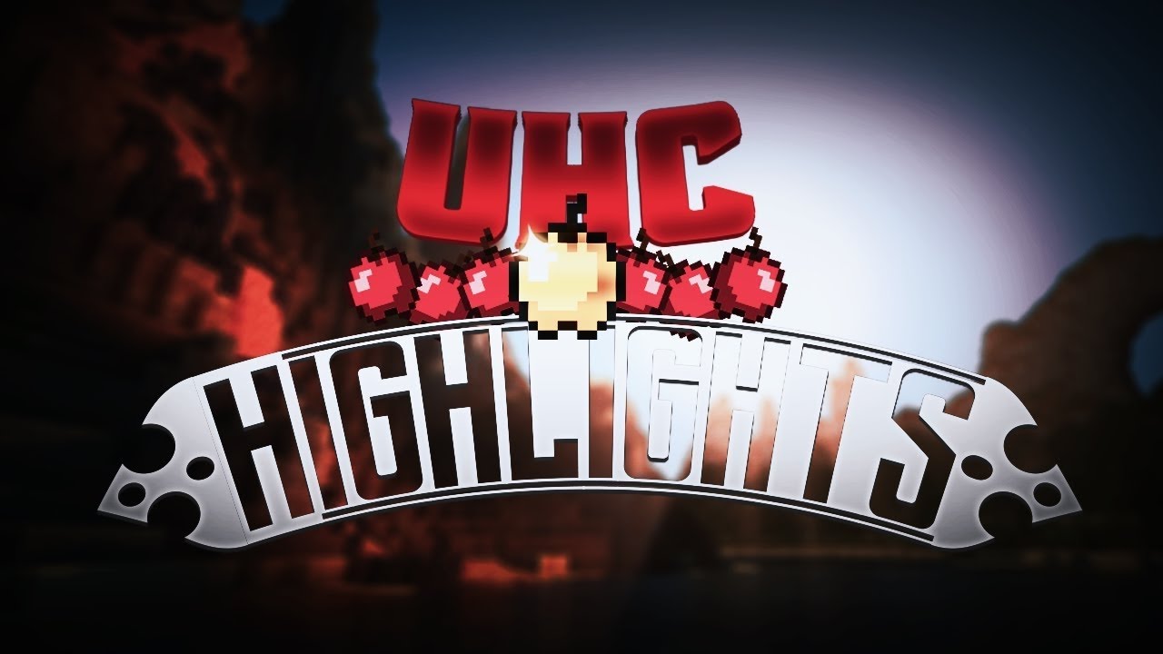 UhcRun highlights / Minecraft uhc