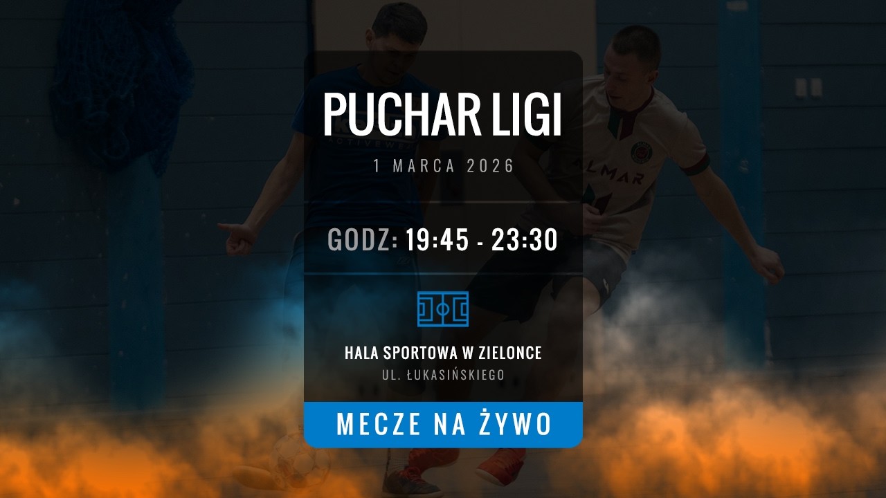🔴 NOCNA LIGA LIVE: Finały Pucharu Ligi