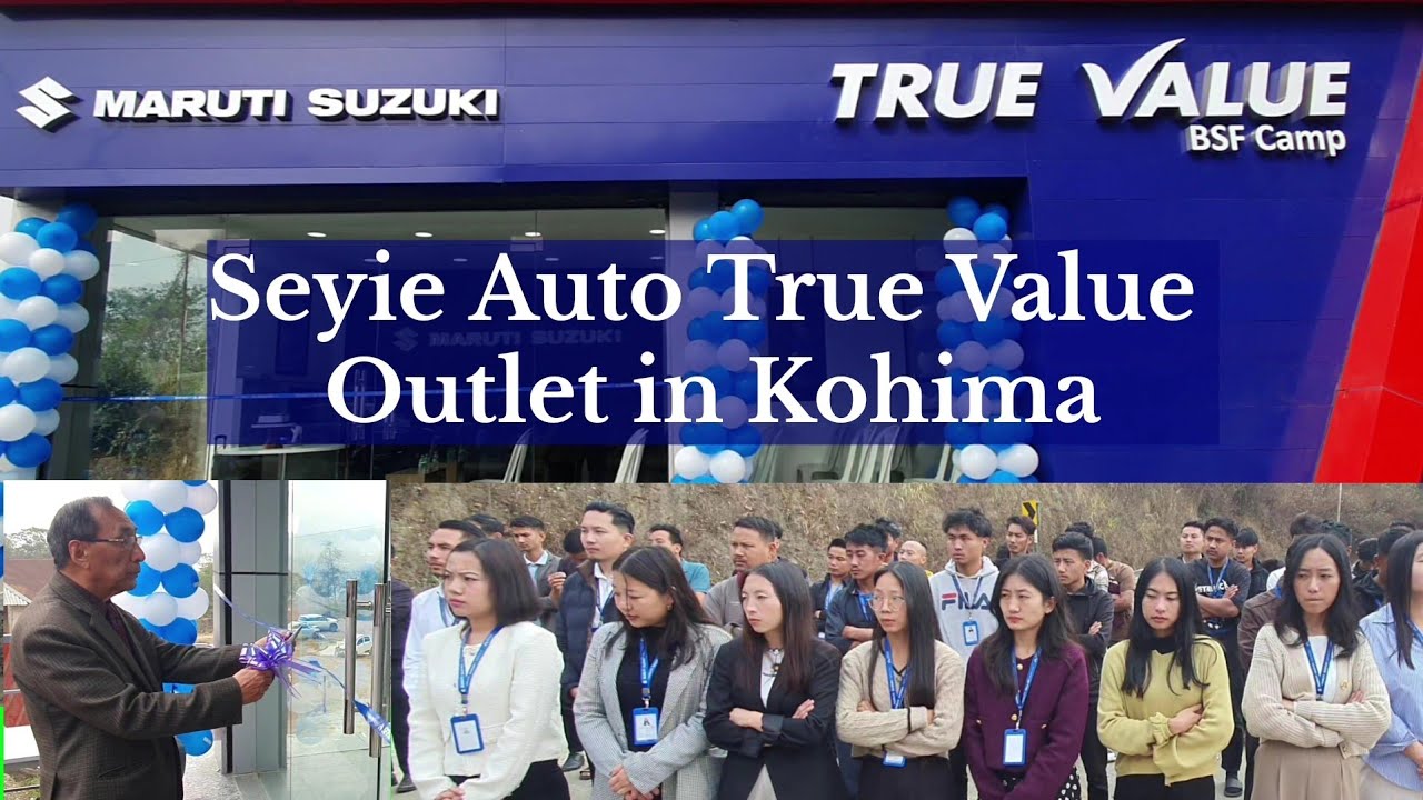 Компания Seyie Auto открыла магазин True Value Outlet в лагере пограничной службы Кохима.