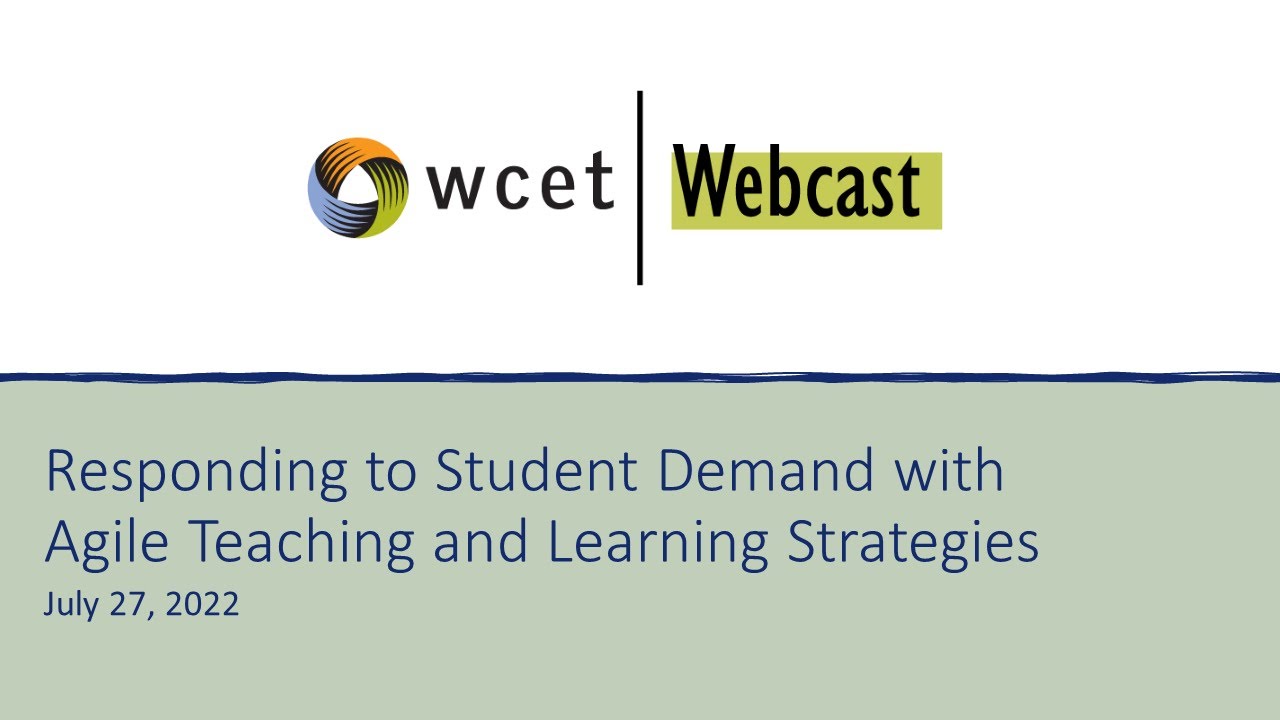 Responding to Student Demand with Agile Teaching and Learning Strategies